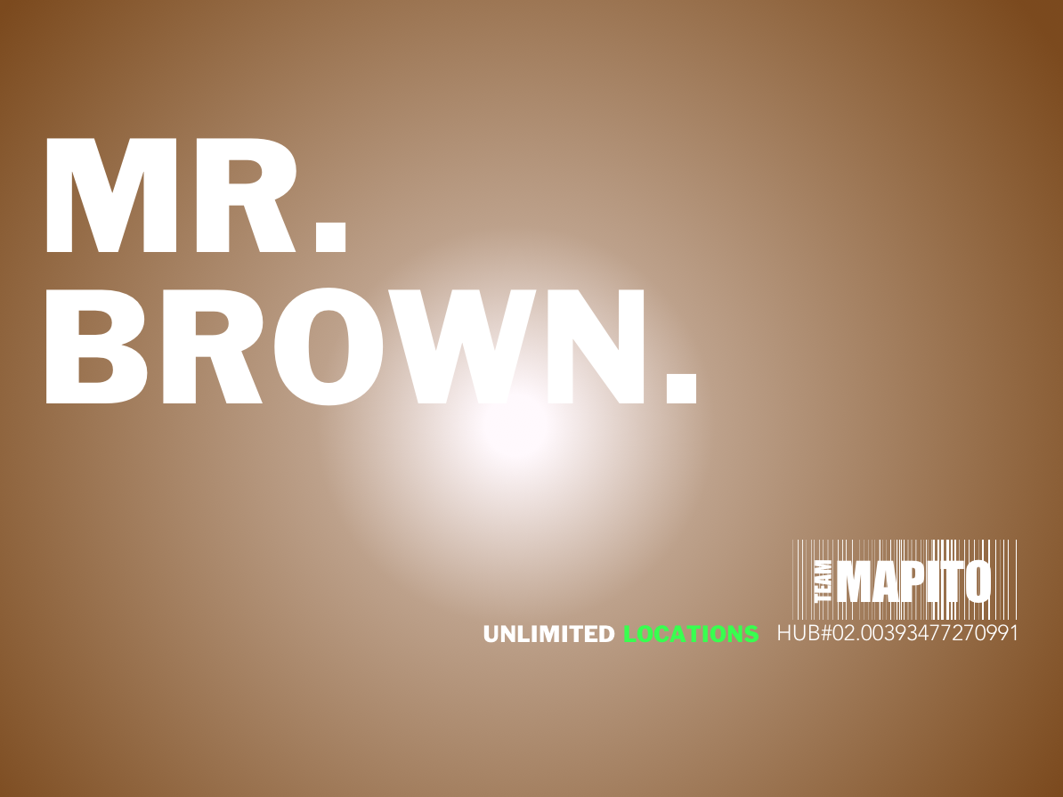 Mr. Brown TEAM MAPITO